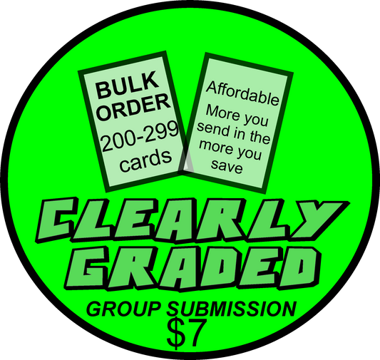 Clearly Graded Group/Bulk Submission 200-299 cards
